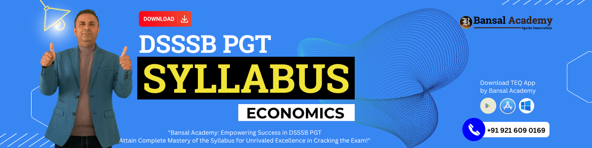 DSSSB PGT Economics Syllabus
