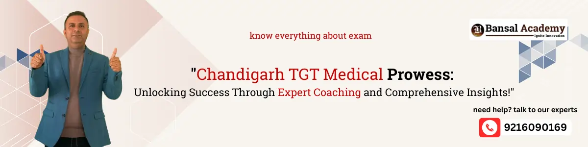 Chandigarh TGT Medical Coaching